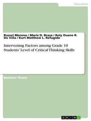 cover image of Intervening Factors among Grade 10 Students' Level of Critical Thinking Skills
